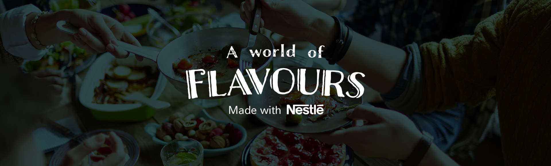 A world of Flavours - Made with Nestle