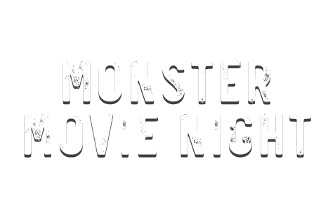 Monster Movie Night