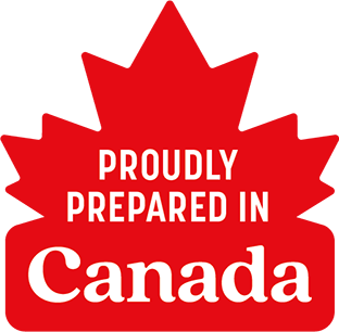 Proudly Prepared in Canada
